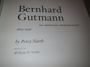 Bernhard Gutmann: An American Impressionist,Used
