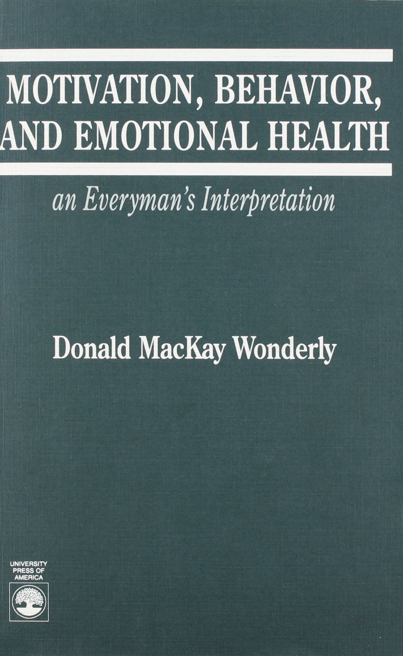 Motivation, Behavior, And Emotional Health,Used