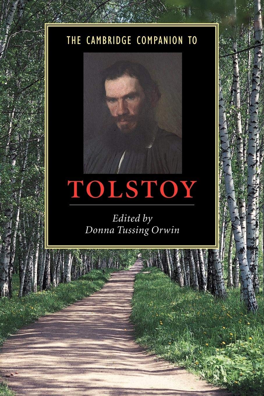 The Cambridge Companion to Tolstoy (Cambridge Companions to Literature),New