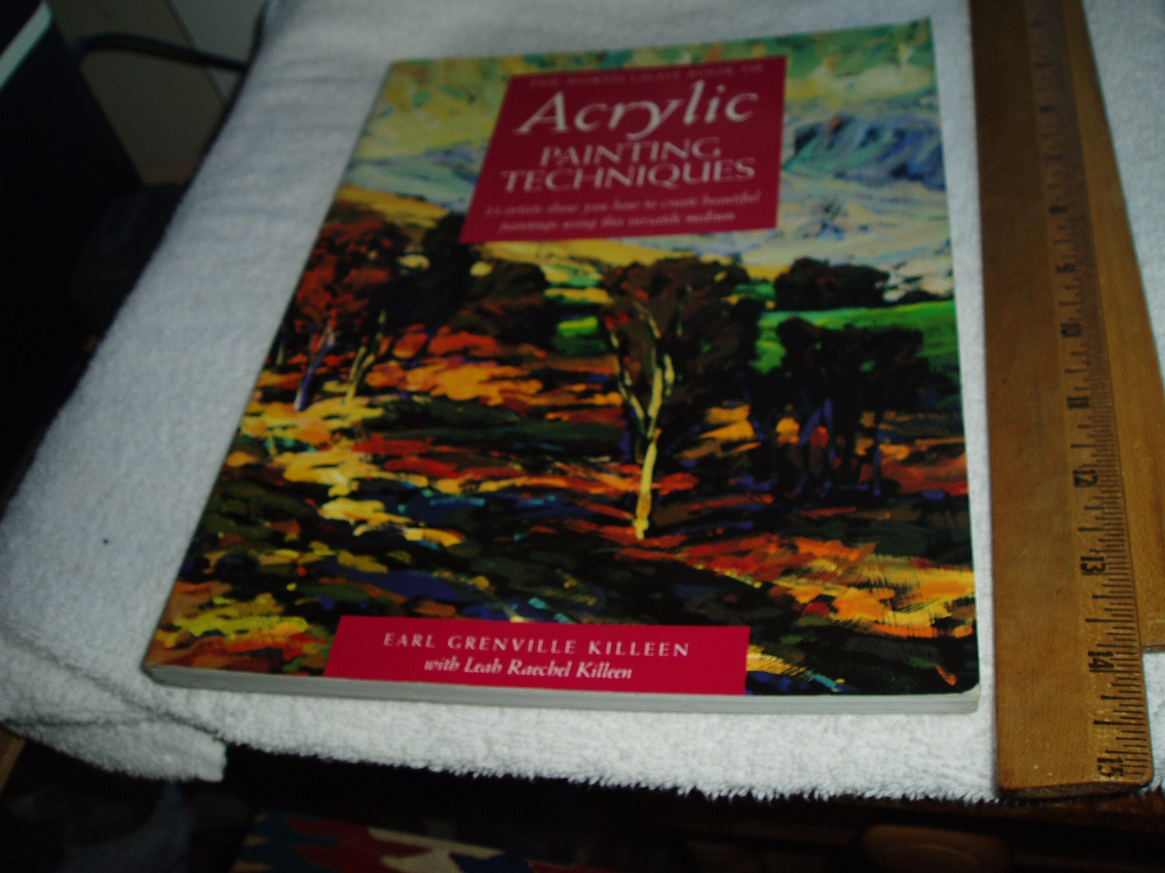 The North Light Book of Acrylic Painting Techniques,Used