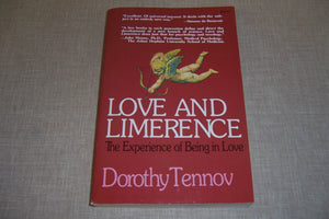 Love And Limerence: The Experience Of Being In Love-new