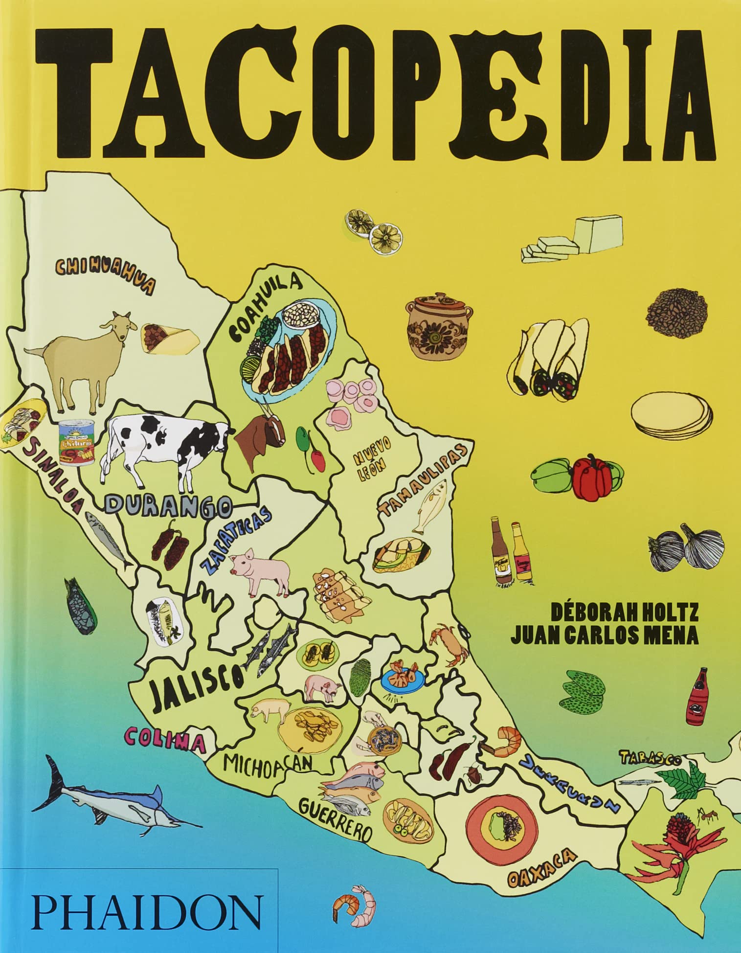 Tacopedia: The Taco Encyclopedia,New