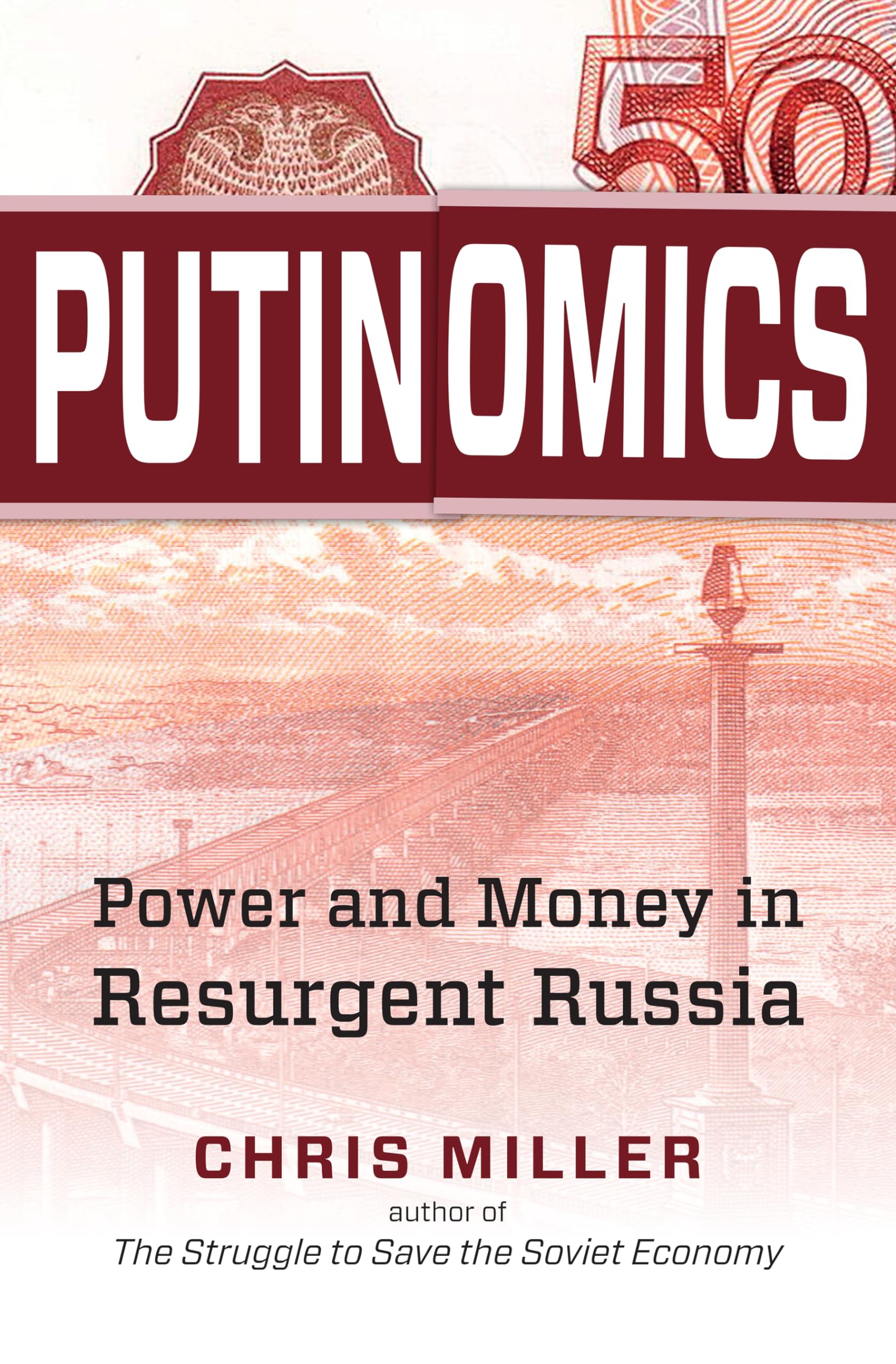 Putinomics: Power and Money in Resurgent Russia,Used