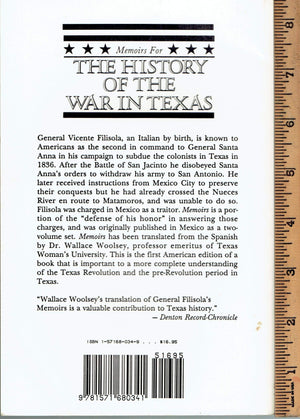 Memoirs of the History of the War in Texas,Used