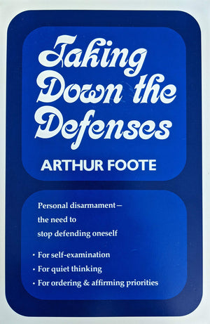 Taking Down the Defenses: A Collection of One Hundred Brief Essays and Meditations (Beacon Paperback Series, Vol. 541),Used