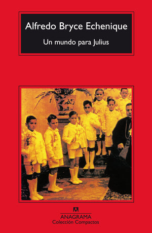 Un mundo para Julius (Compactos) (Spanish Edition),Used