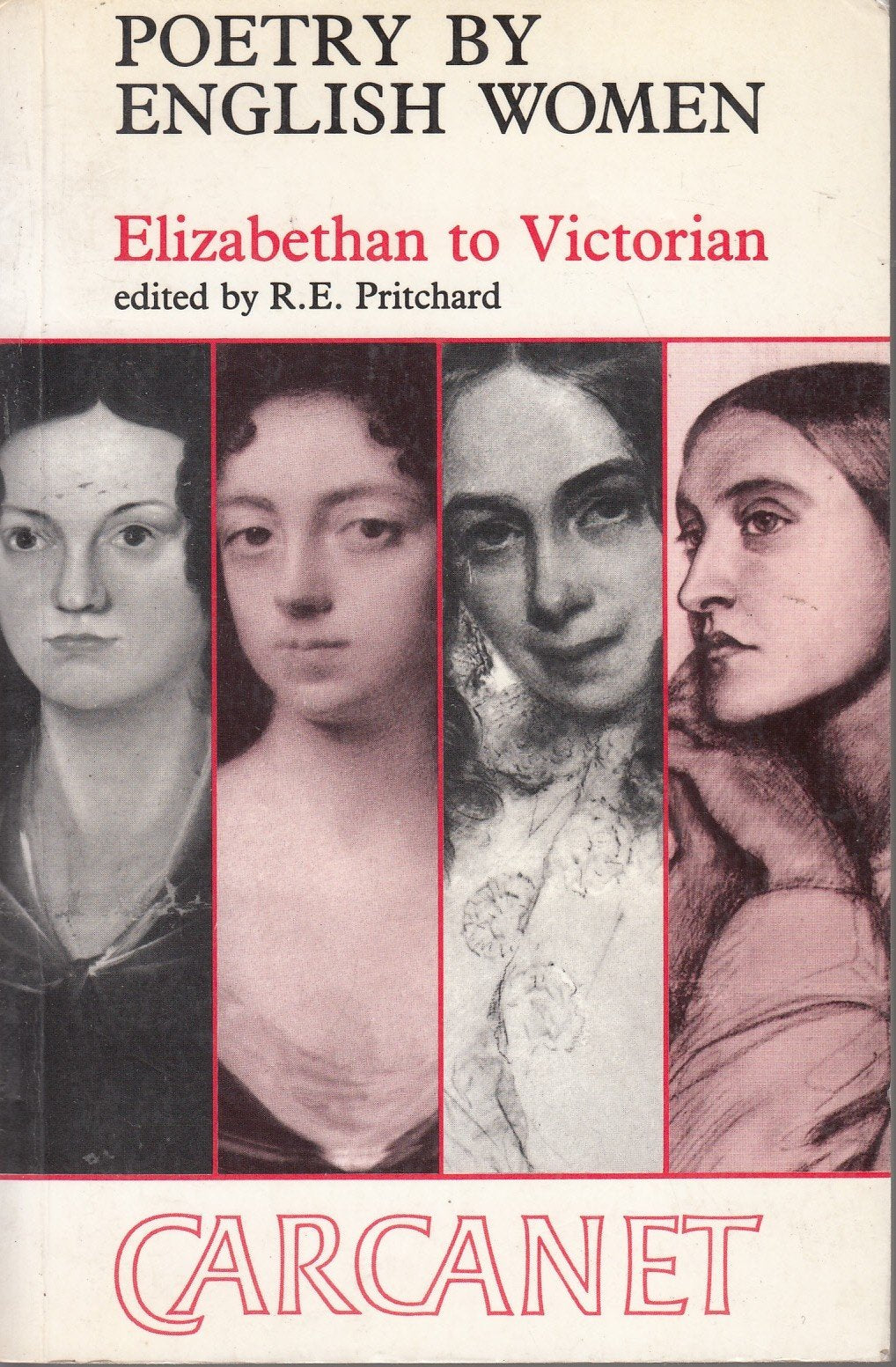 Poetry by English Women: Elizabethan to Victorian,Used