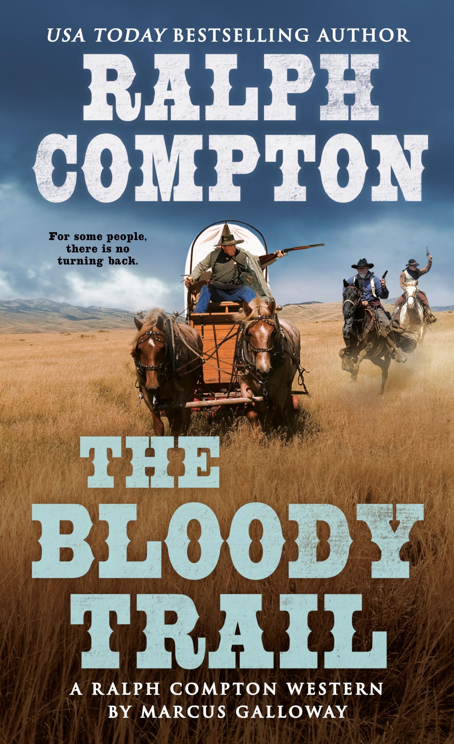 The Bloody Trail: A Ralph Compton Novel,Used
