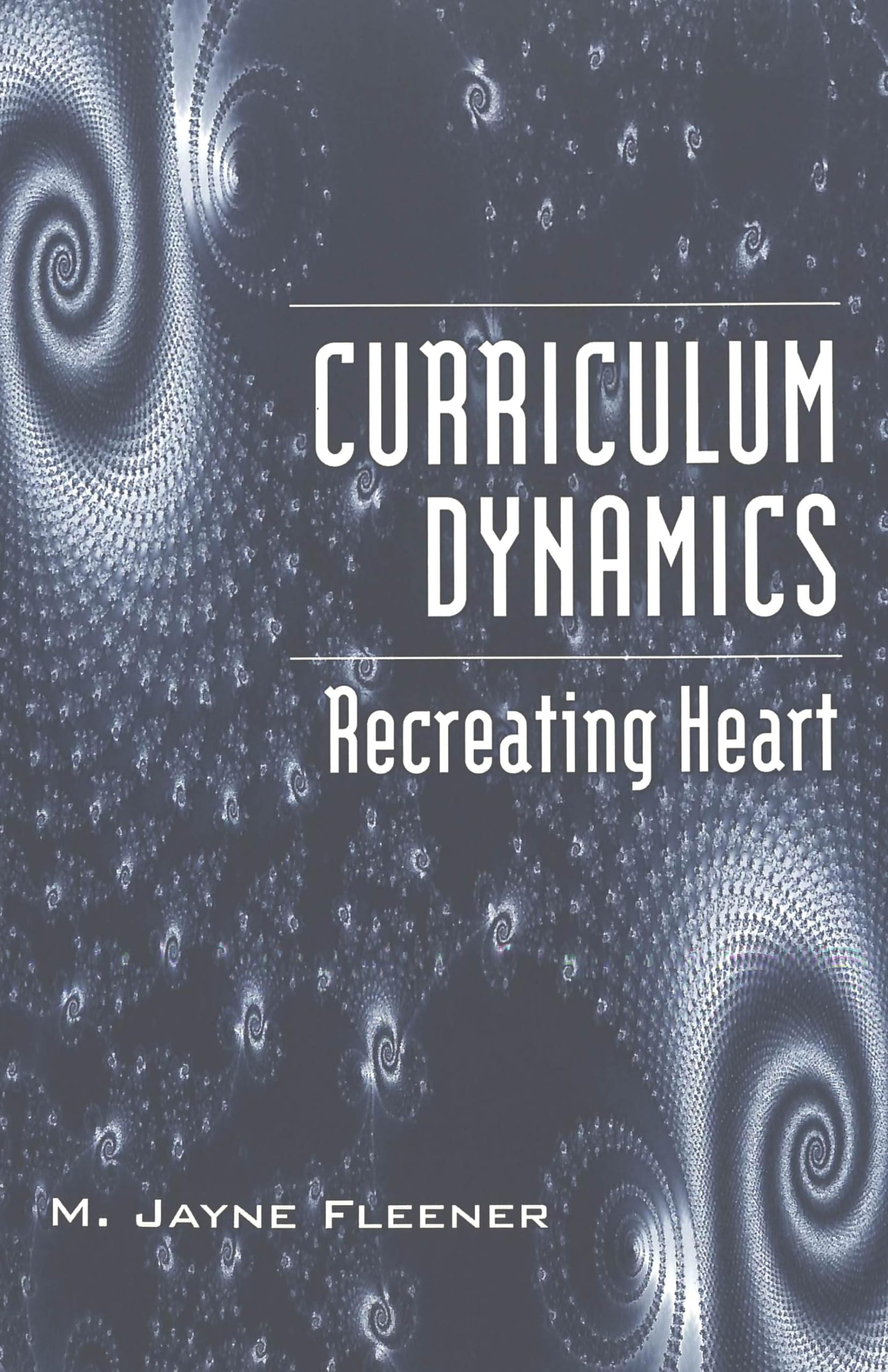 Curriculum Dynamics: Recreating Heart (Counterpoints),Used