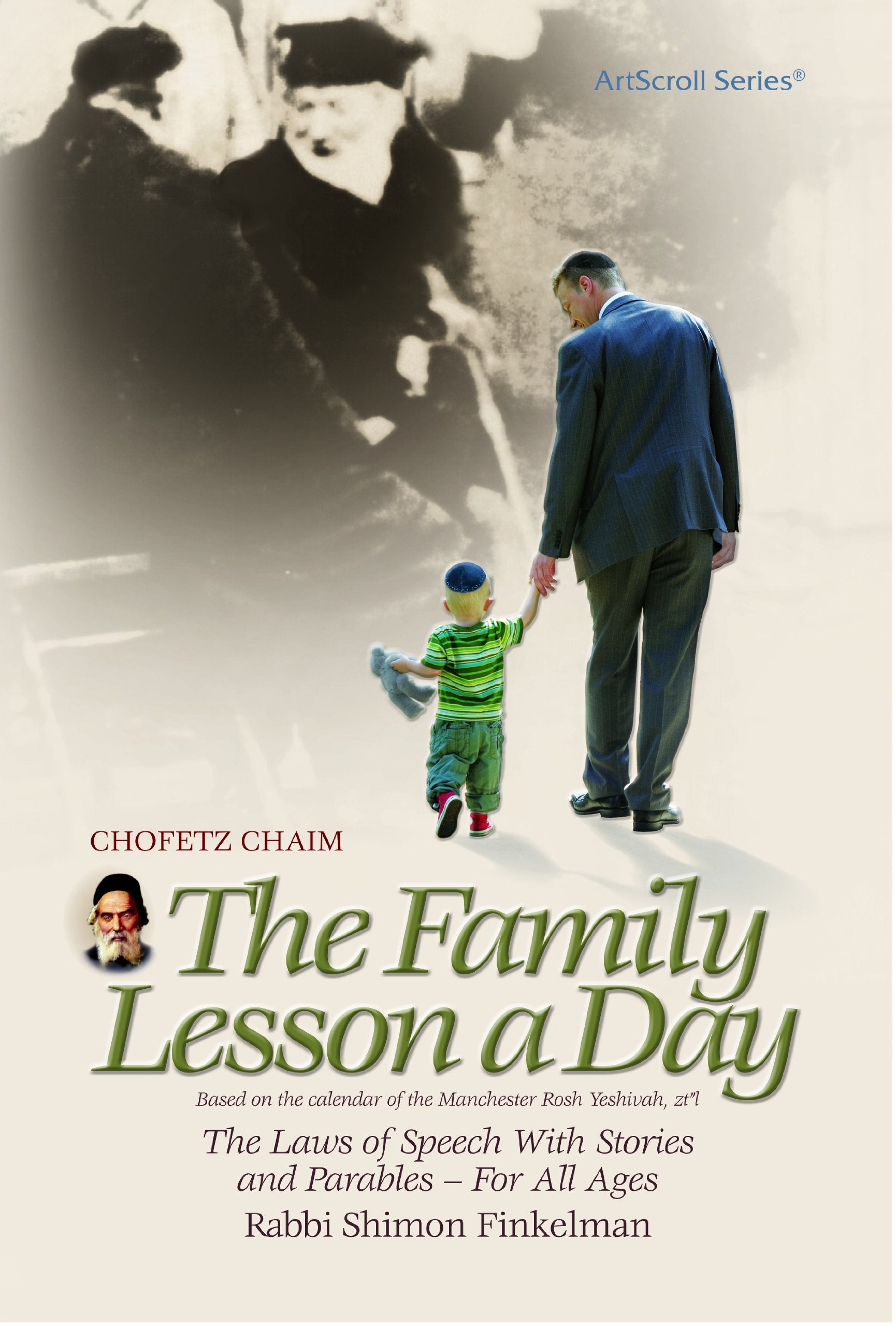 The Family Lesson a Day: The Laws of Speech With Stories and Parable for All Ages,Used