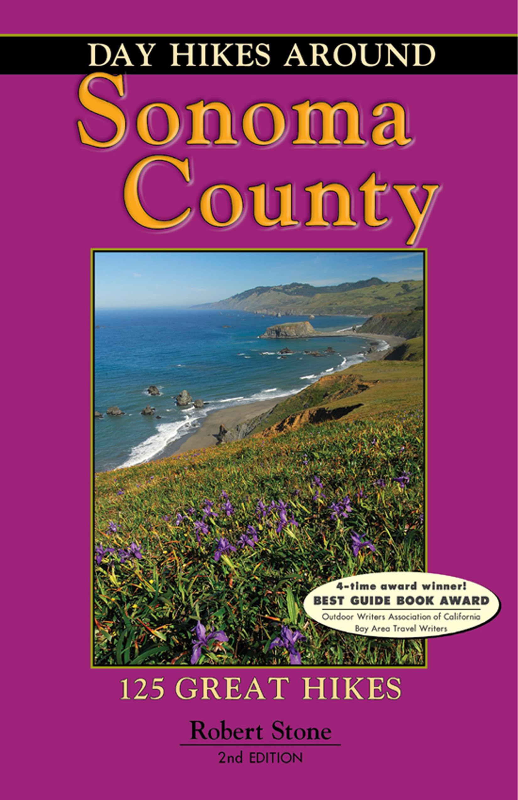 Day Hikes Around Sonoma County: 125 Great Hikes,Used