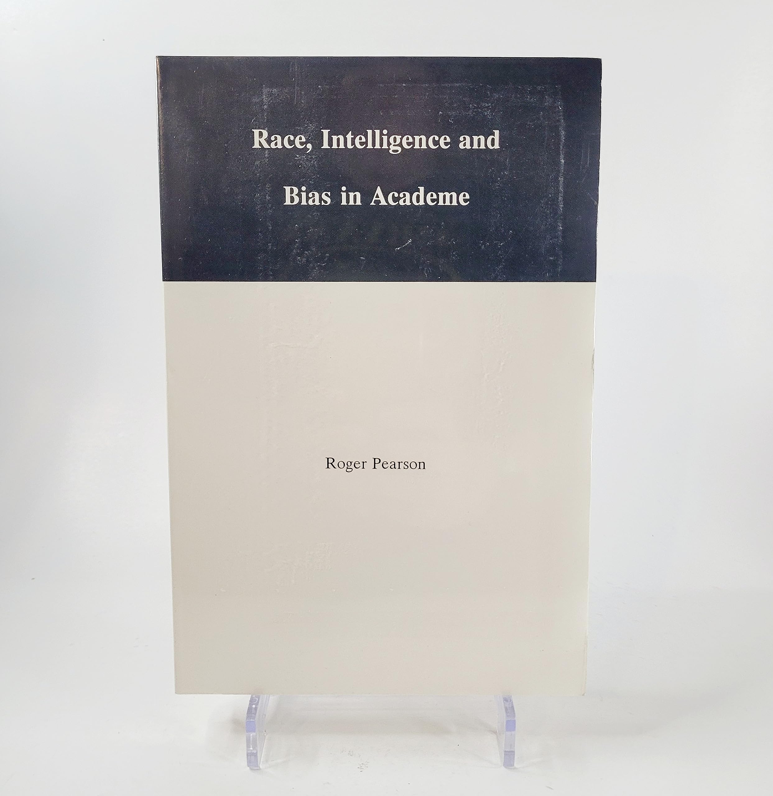 Race, Intelligence and Bias in Academe,Used