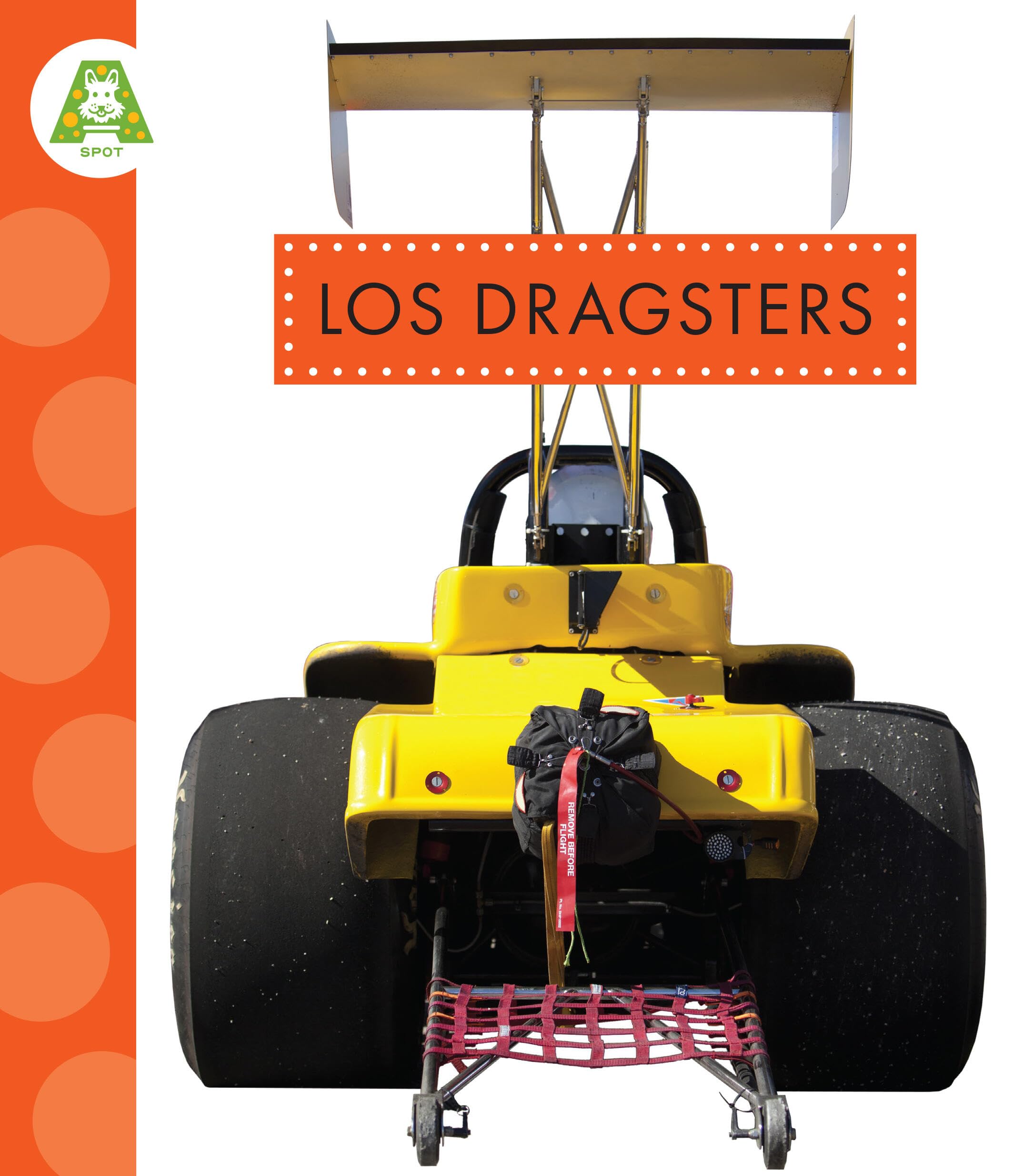 Los Dragsters (Spanish Edition)