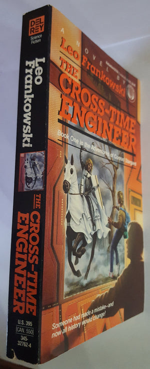The CrossTime Engineer (Adventures of Conrad Stargard, Book 1),Used
