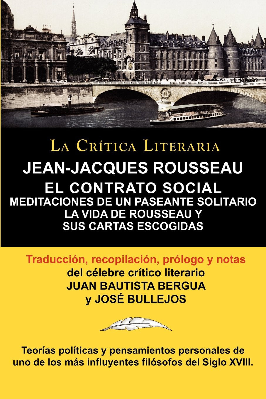 El Contrato Social, Meditaciones De Un Paseante Solitario, La Vida De Rousseau Y Sus Cartas Escogidas (Spanish Edition),Used