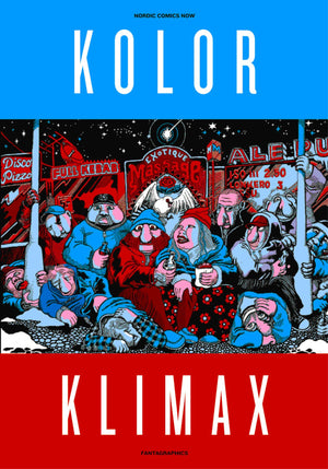 Kolor Klimax: Nordic Comics Now,Used