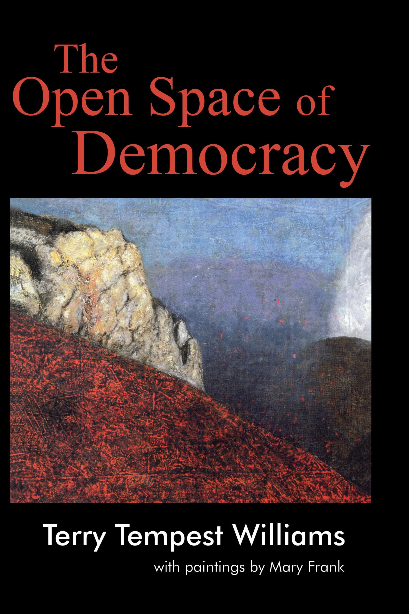 The Open Space Of Democracy