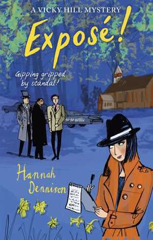 A Vicky Hill Mystery: Expos!