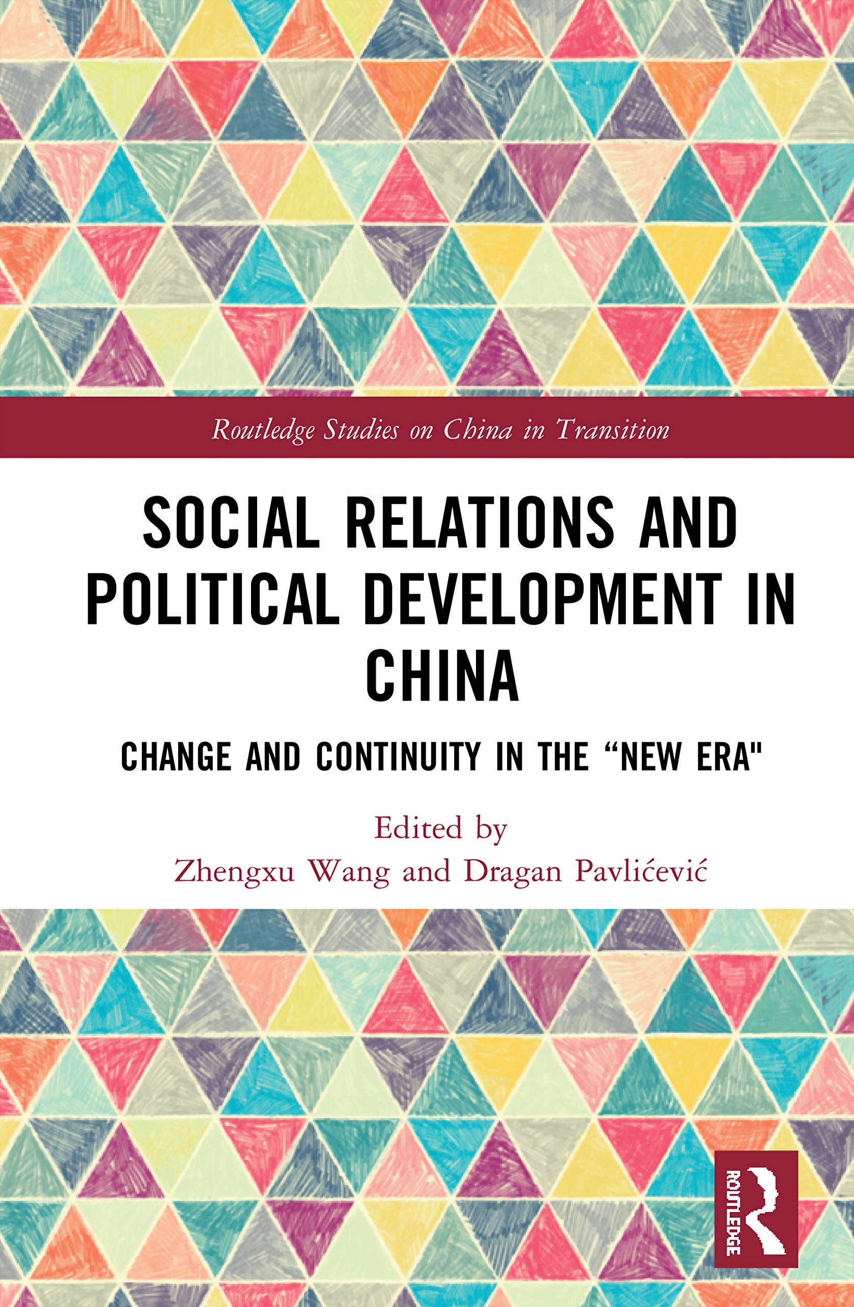 Social Relations and Political Development in China: Change and Continuity in the 