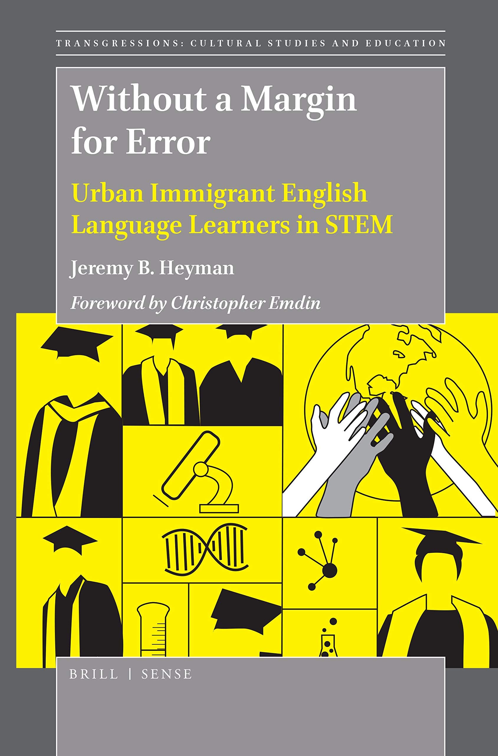 Without a Margin for Error (Transgressions: Cultural Studies and Education, 131),Used
