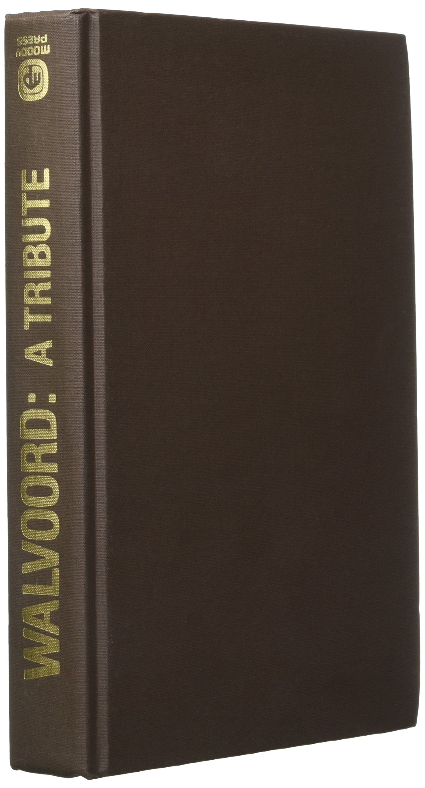 Walvoord, a tribute,Used