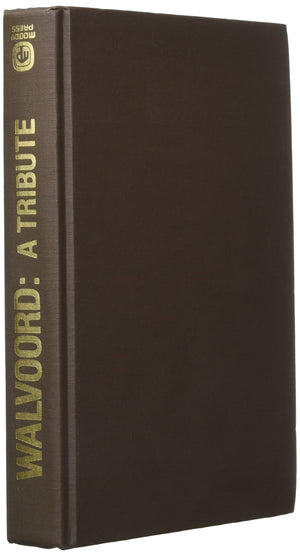 Walvoord, a tribute,Used