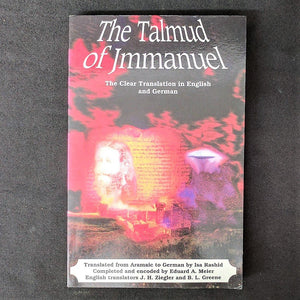 The Talmud of Jmmanuel: The Clear Translation in English and German, 3rd Edition (English, German and German Edition),Used