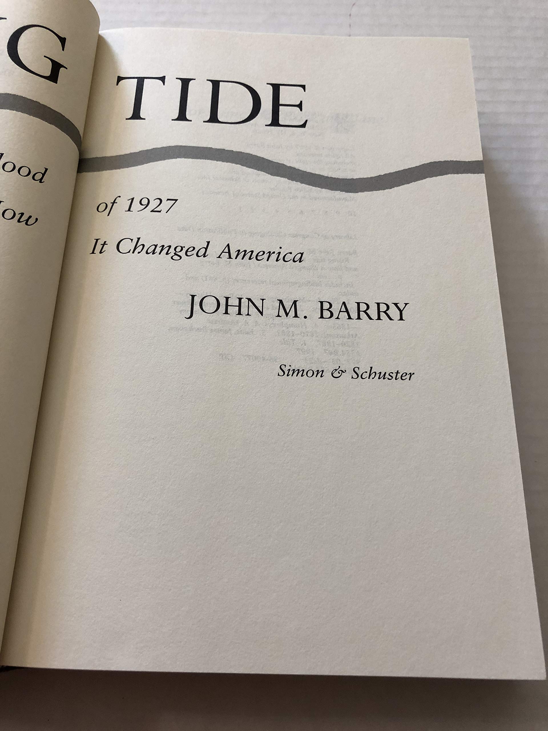 Rising Tide: The Great Mississippi Flood of 1927 and How It Changed America,Used