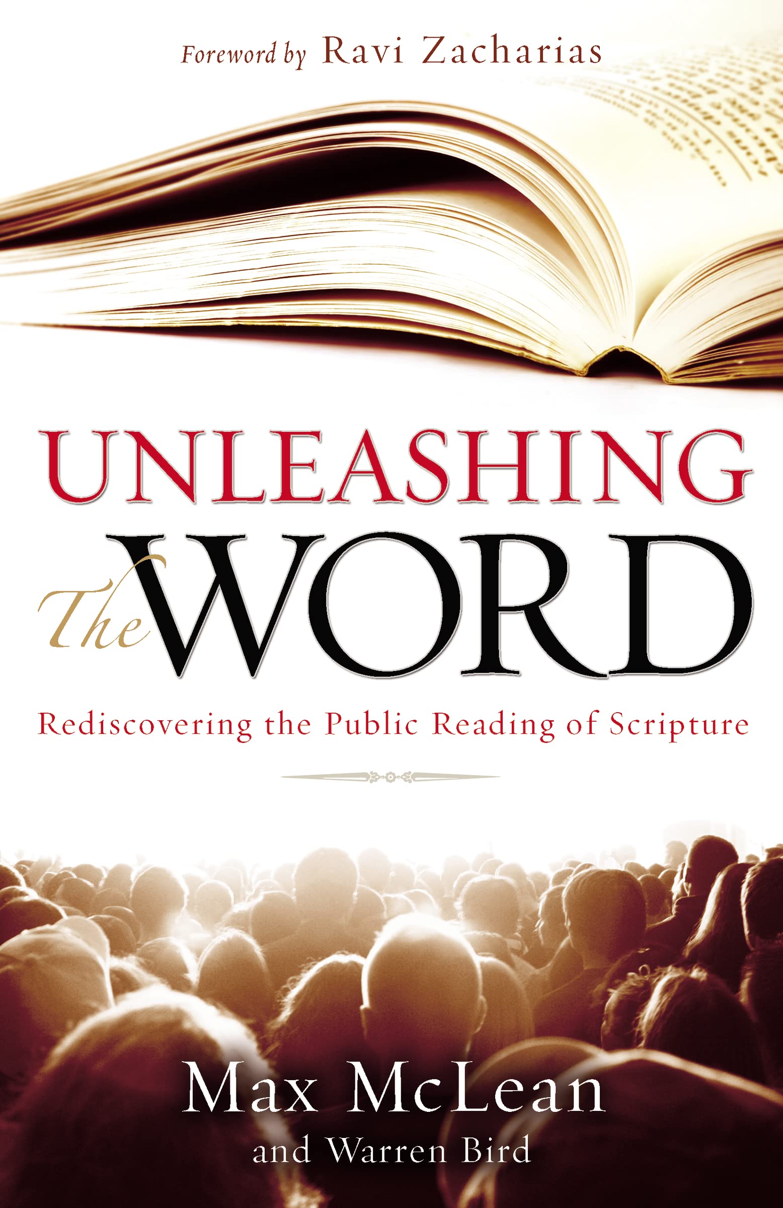 Unleashing the Word: Rediscovering the Public Reading of Scripture,Used