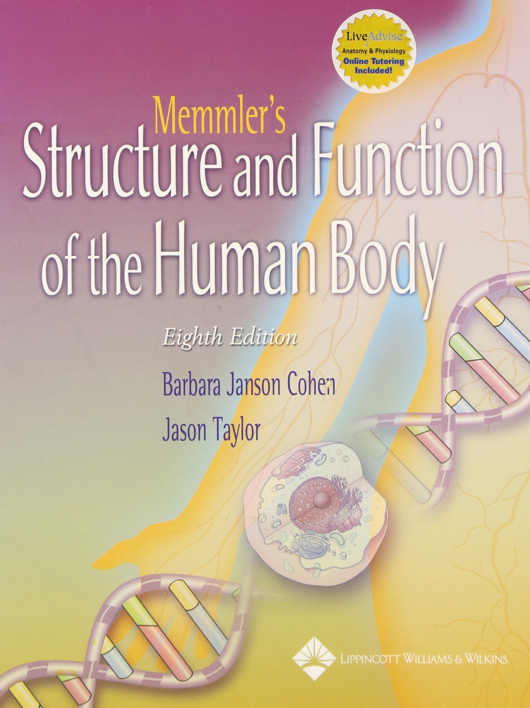 Memmler's The Structure And Function Of The Human Body,Used