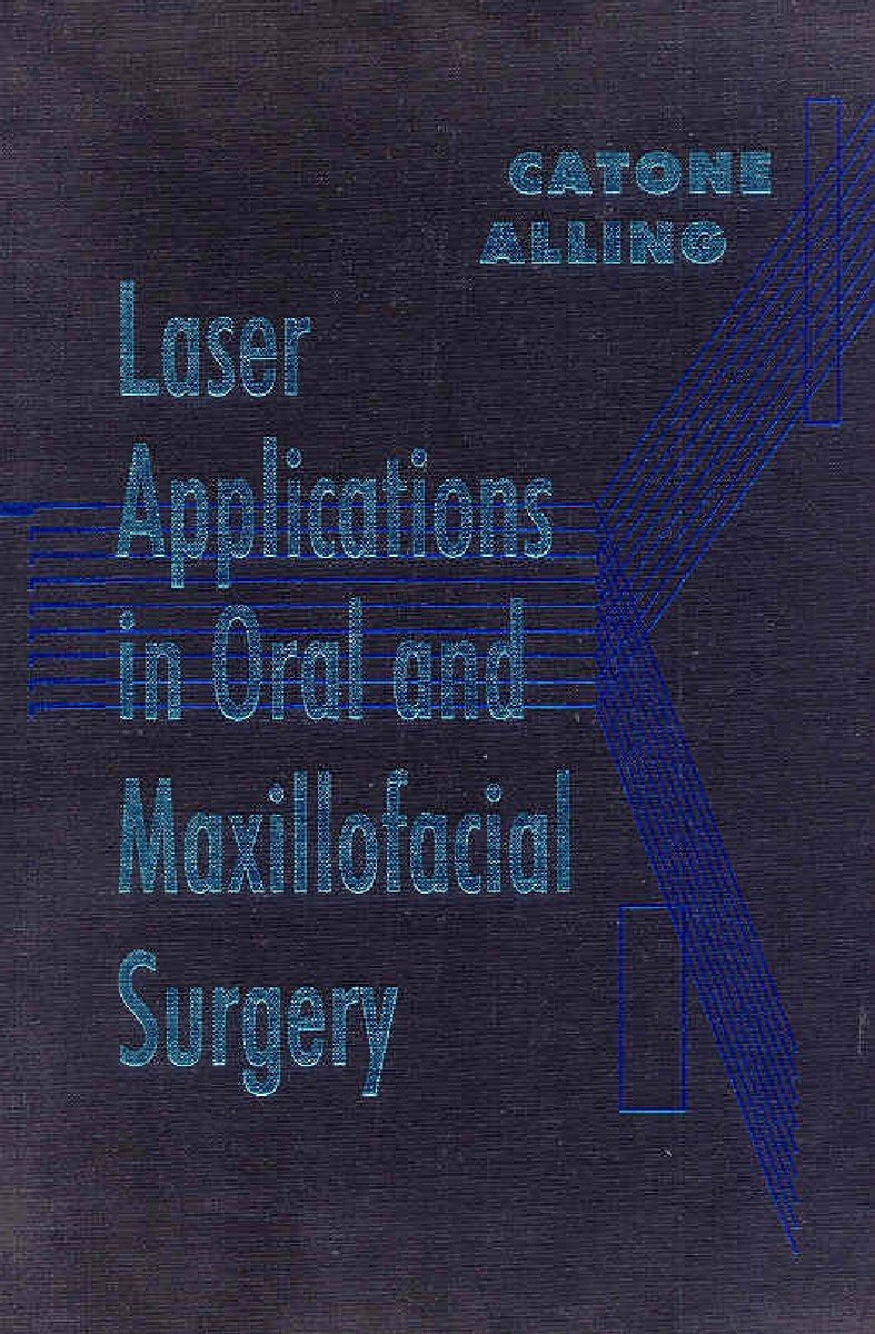Laser Applications in Oral and Maxillofacial Surgery,Used