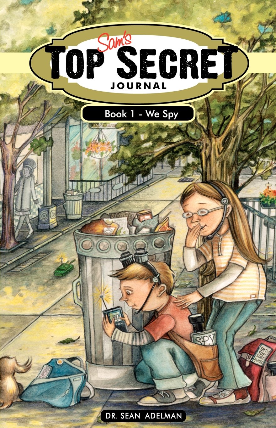 Sam'S Top Secret Journal: Book One  We Spy,Used
