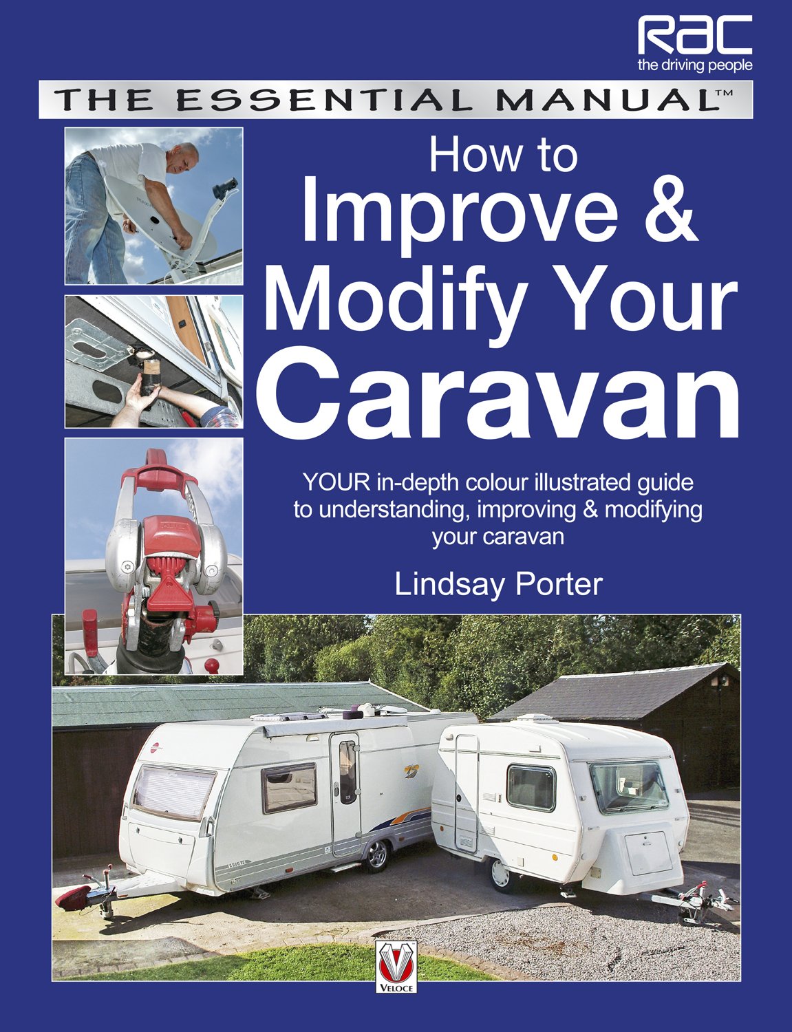 How to Improve & Modify Your Caravan (The Essential Manual),Used