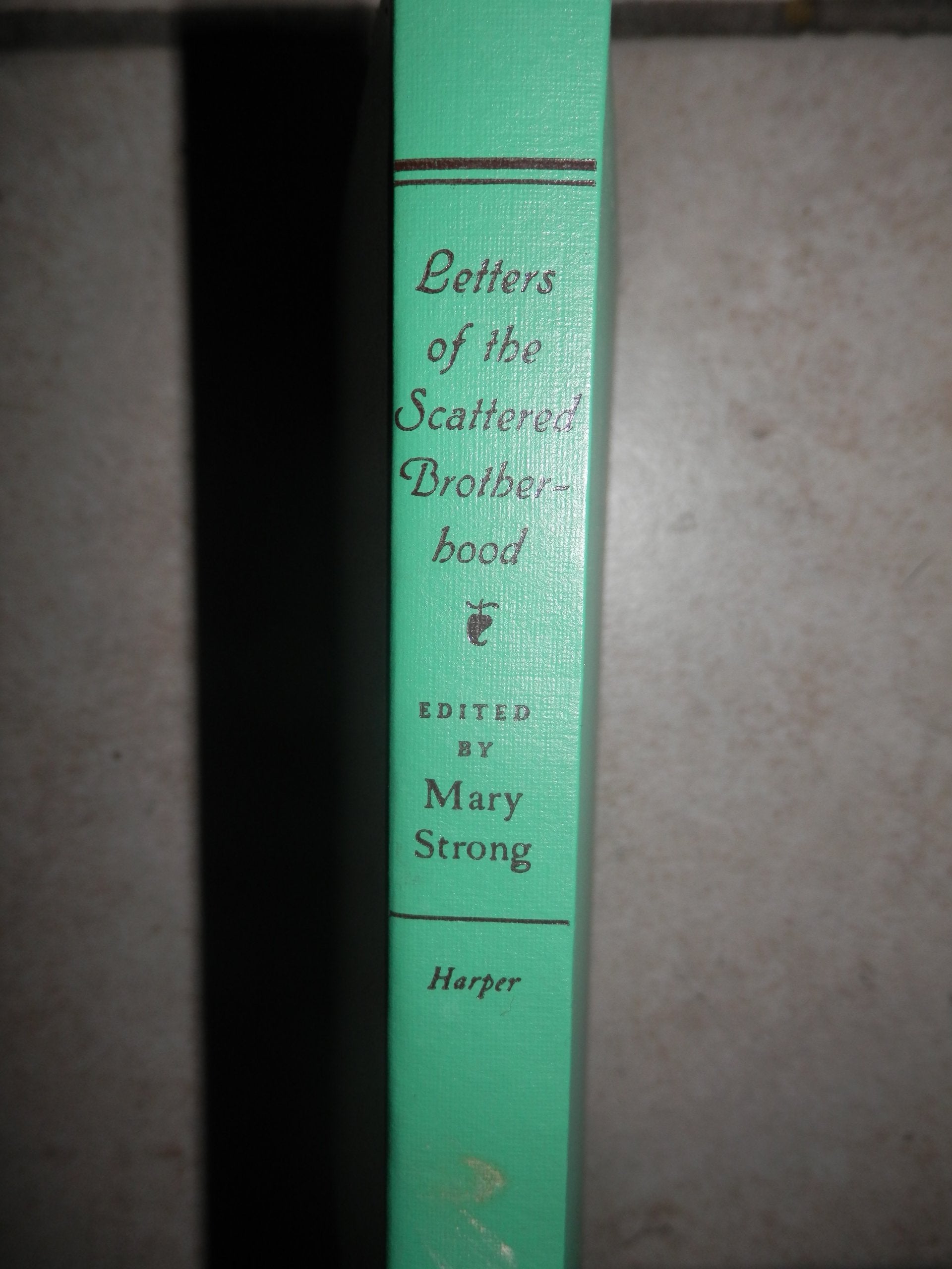 Letters Of The Scattered Brotherhood,Used