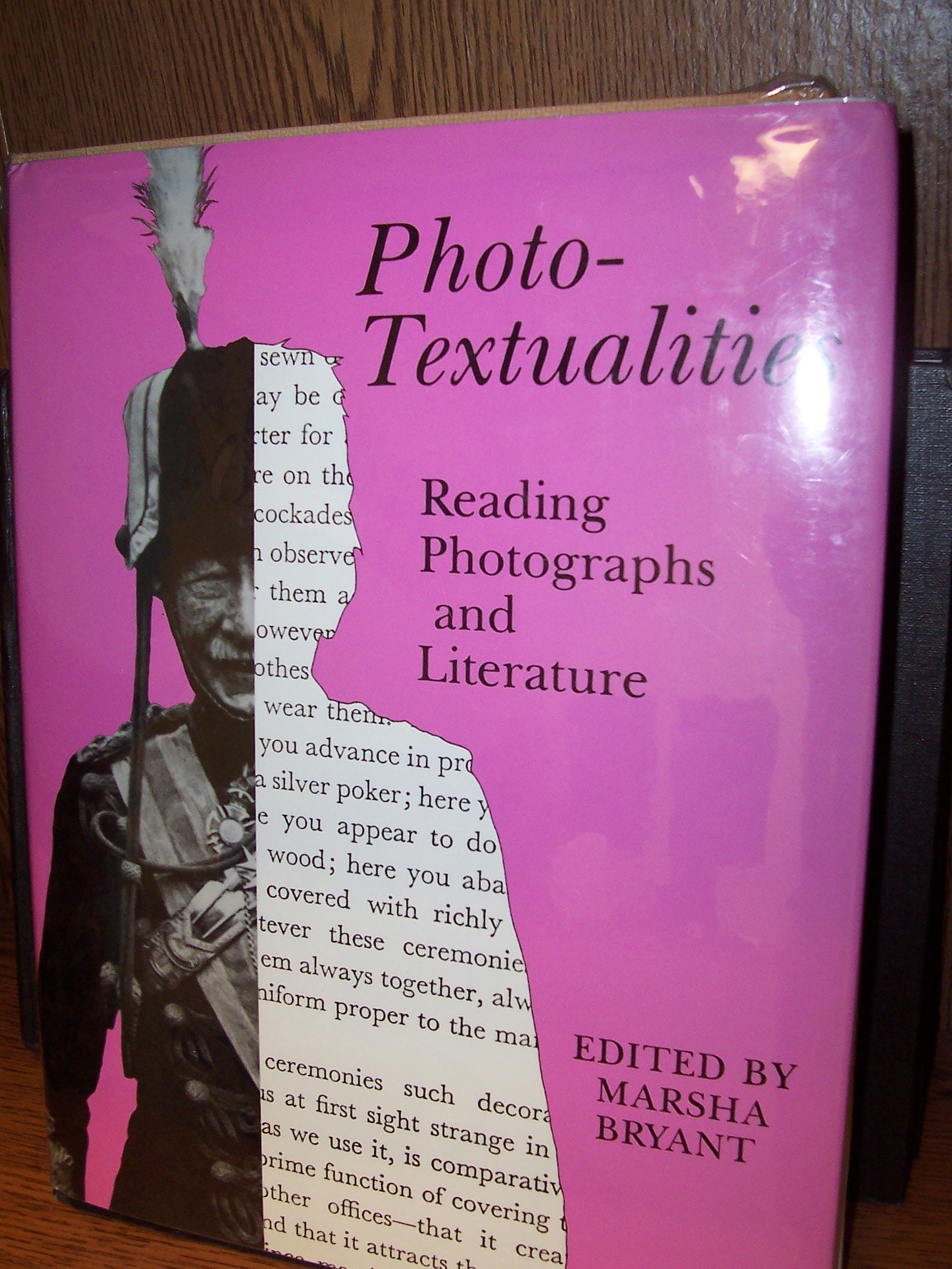 PhotoTextualities: Reading Photographs and Literature,Used
