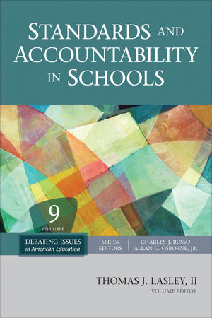 Standards and Accountability in Schools (Debating Issues in American Education: A SAGE Reference Set),Used