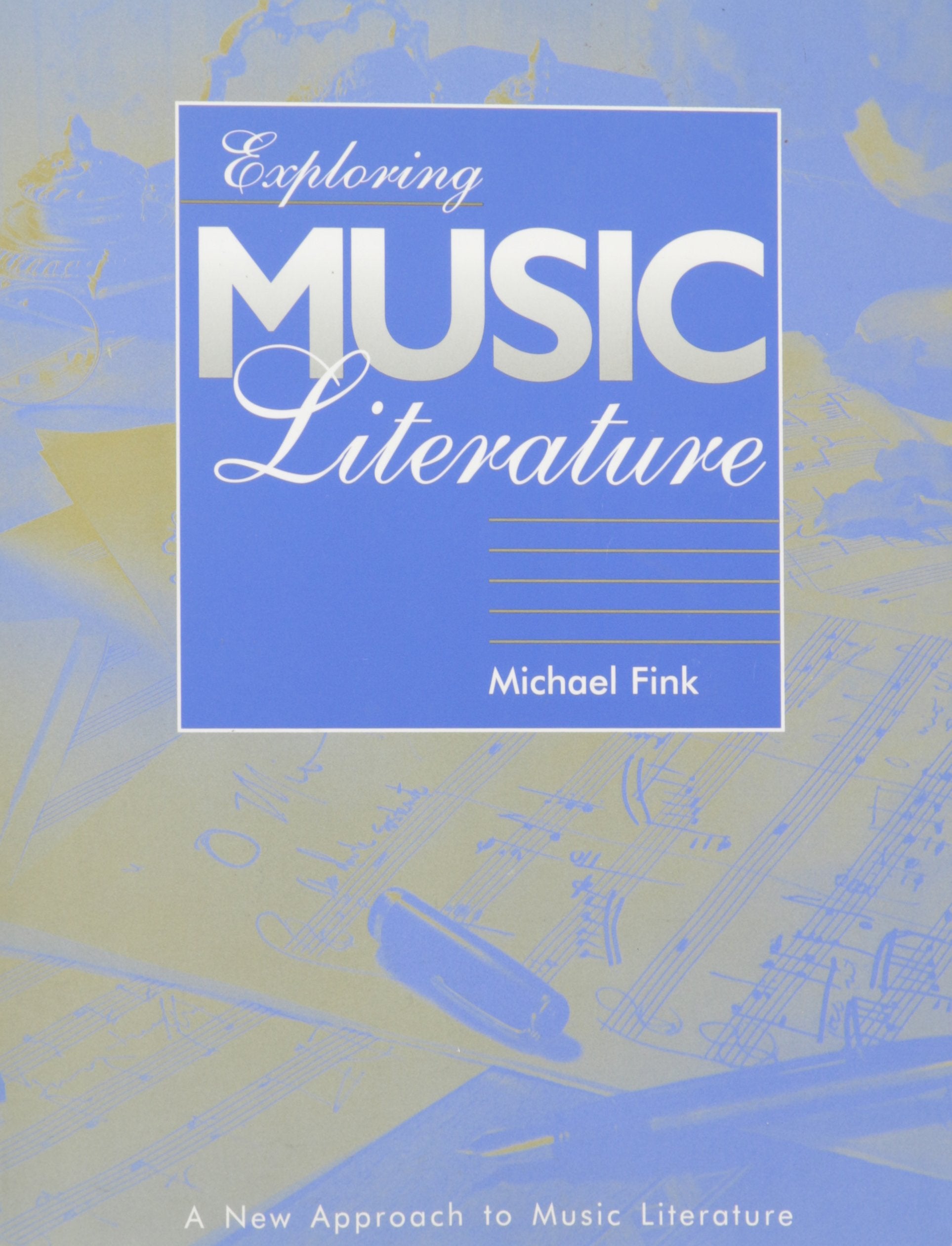 Exploring Music Literature,New