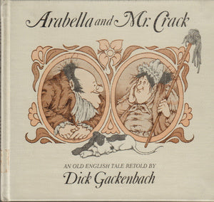 Arabella and Mr. Crack: An Old English Tale,Used