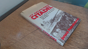 Operation Citadel: Kursk and Orel : The Greatest Tank Battle of the Second World War