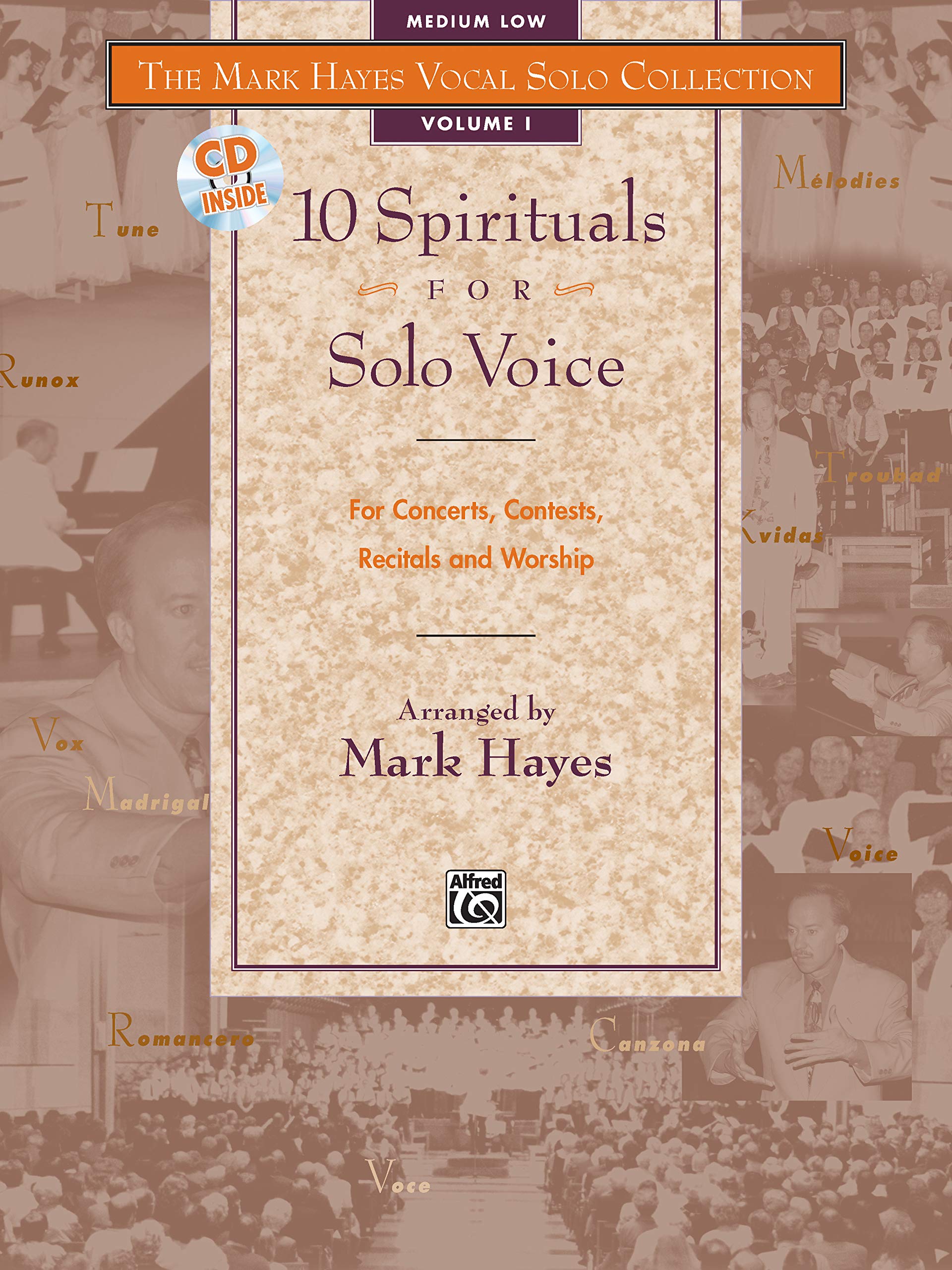 The Mark Hayes Vocal Solo Collection  10 Spirituals for Solo Voice: For Concerts, Contests, Recitals, and Worship (Medium Low ,New