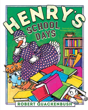 HenryS School Days (Henry Duck)