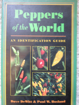Peppers of the World: An Identification Guide,New