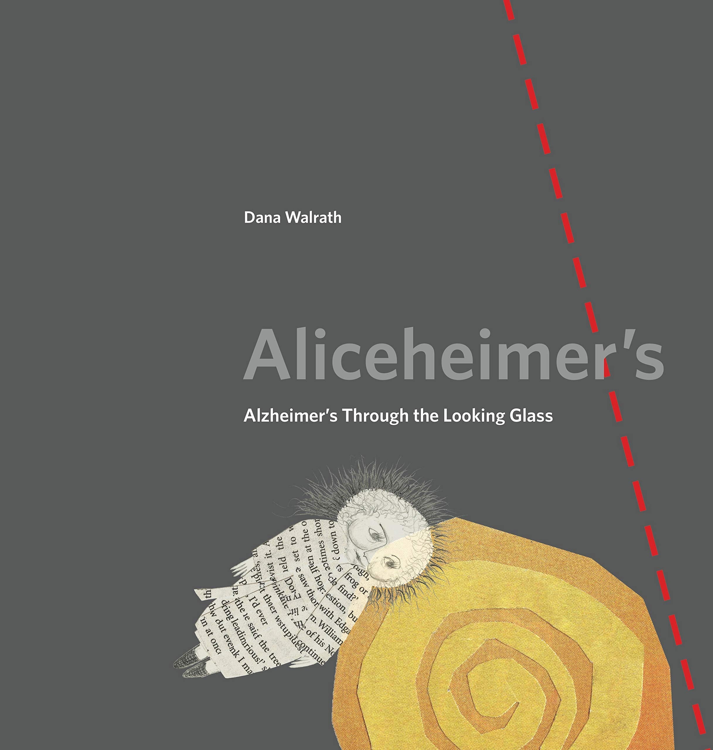 Aliceheimers: Alzheimers Through The Looking Glass (Graphic Medicine),Used