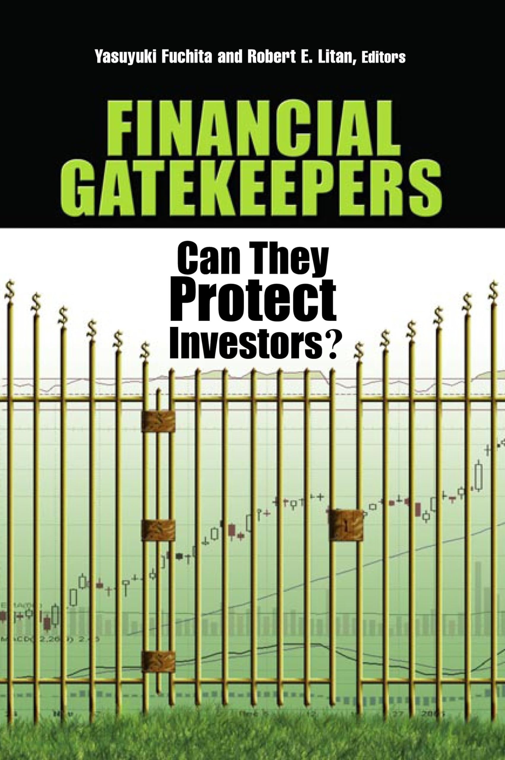 Financial Gatekeepers: Can They Protect Investors?,New