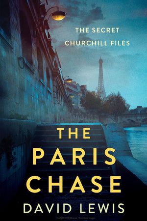The Paris Chase (The Secret Churchill Files)