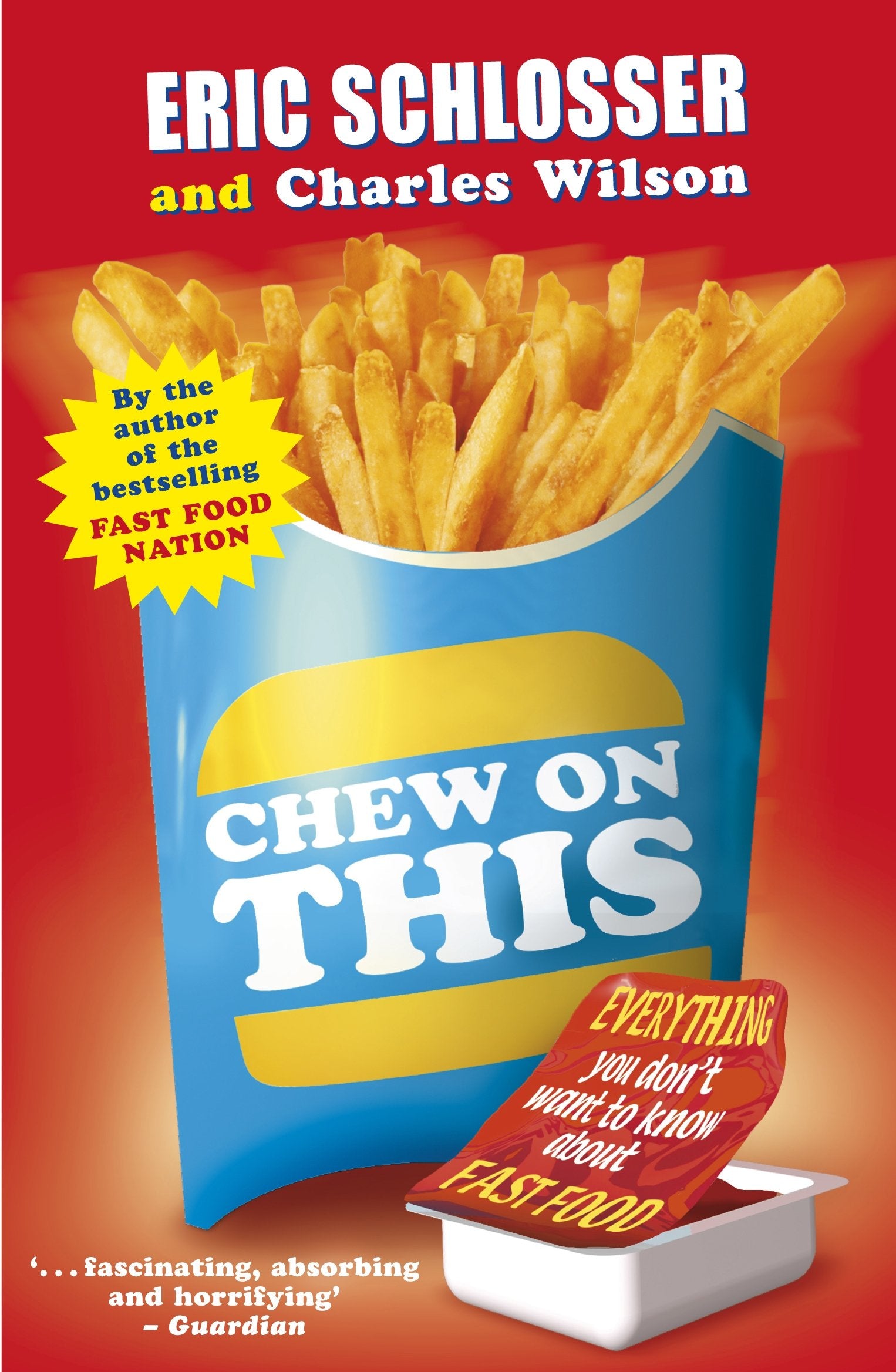 Chew On This