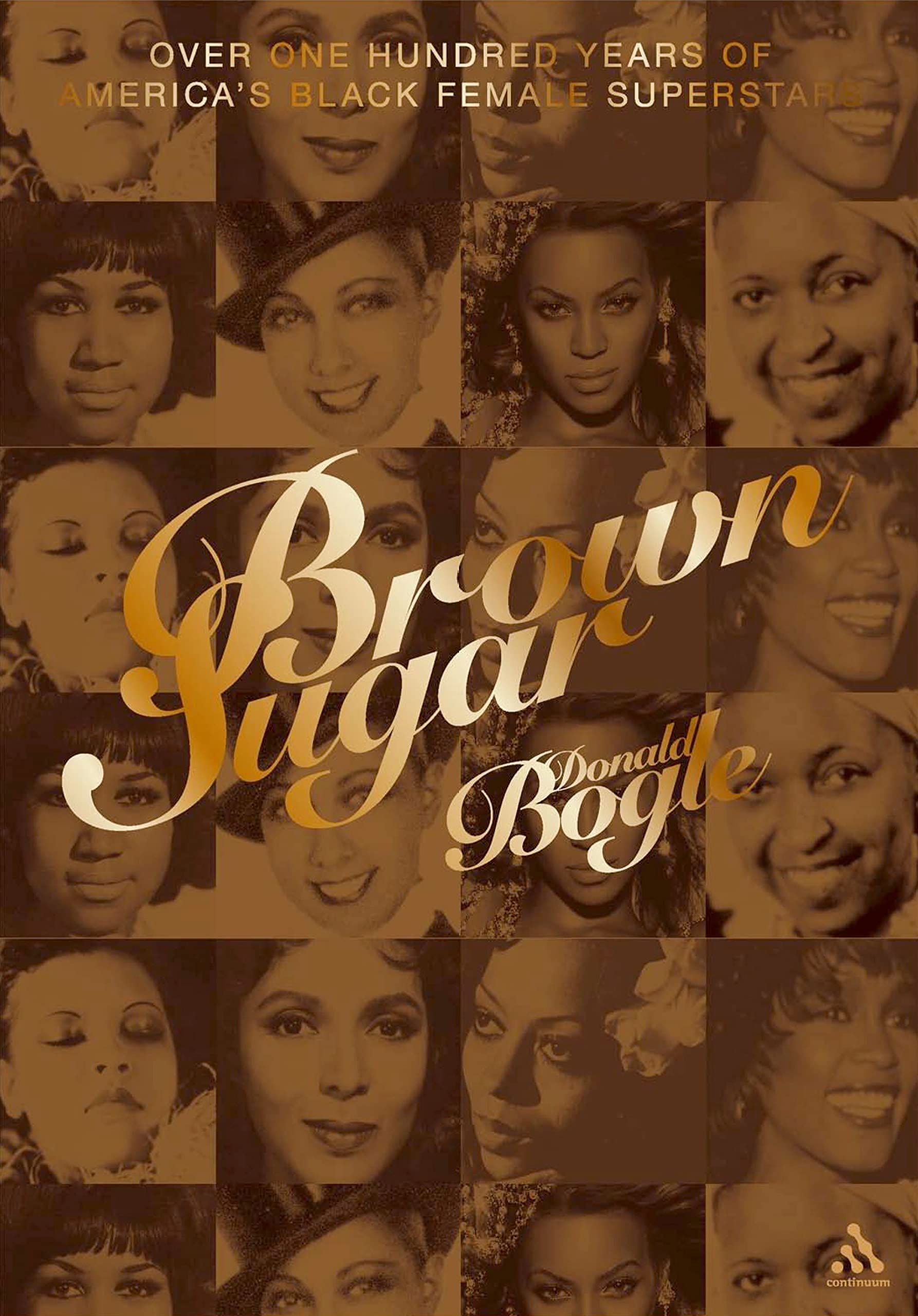 Brown Sugar: Over 100 Years Of America'S Black Female Superstars (New And Updated Edition),Used