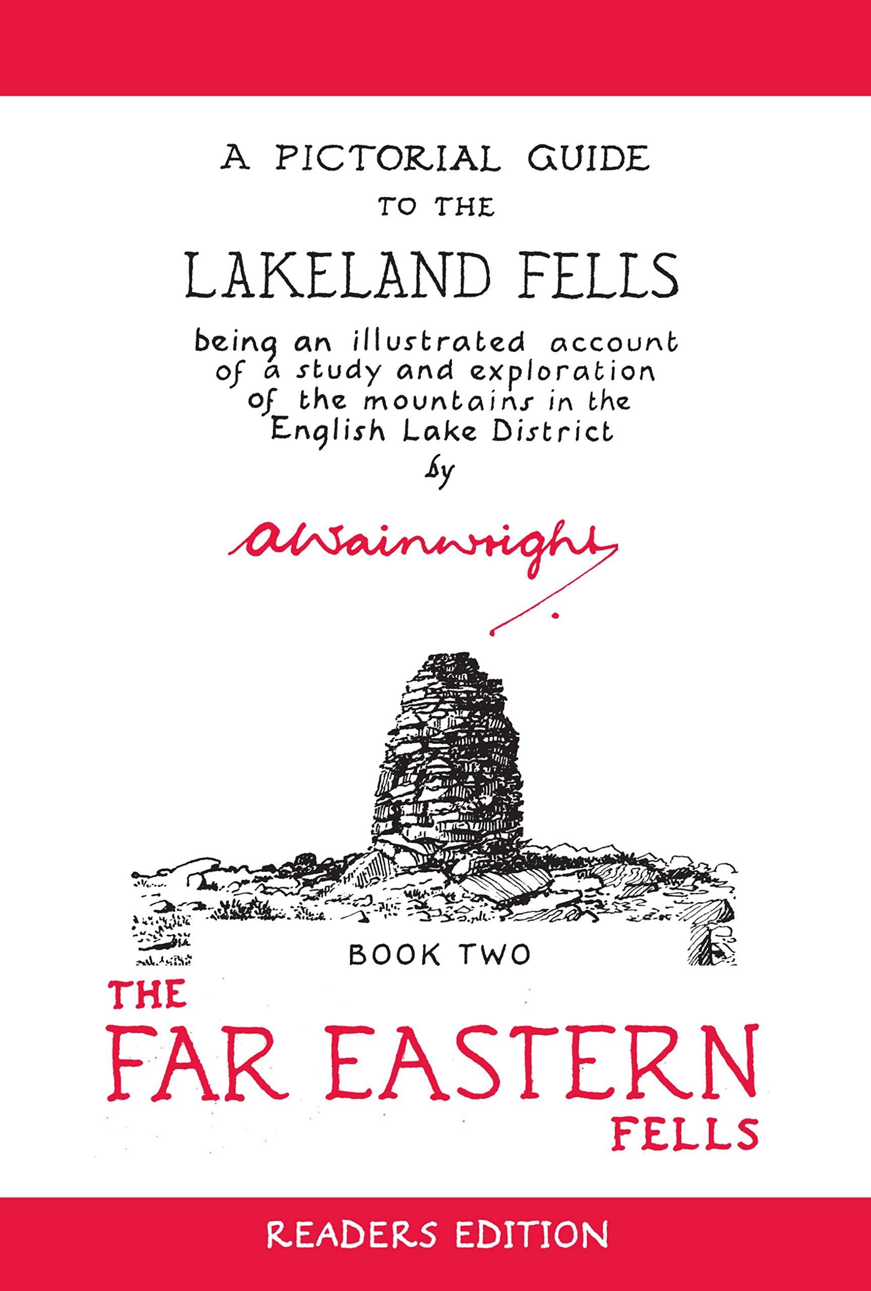The Far Eastern Fells (Readers Edition): A Pictorial Guide To The Lakeland Fells Book 2 (Volume 2) (Wainwright Readers Edition,