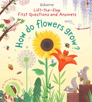First Questions and Answers: How do flowers grow?,New