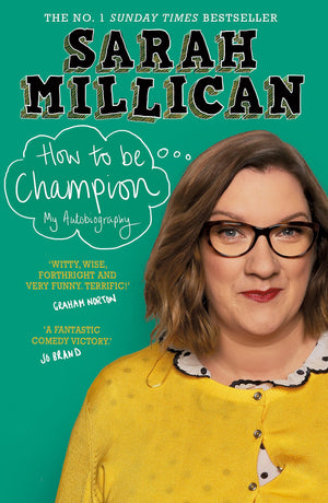 How To Be Champion: The No.1 Sunday Times Bestselling Autobiography